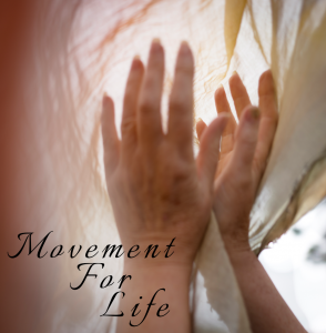Movement for life